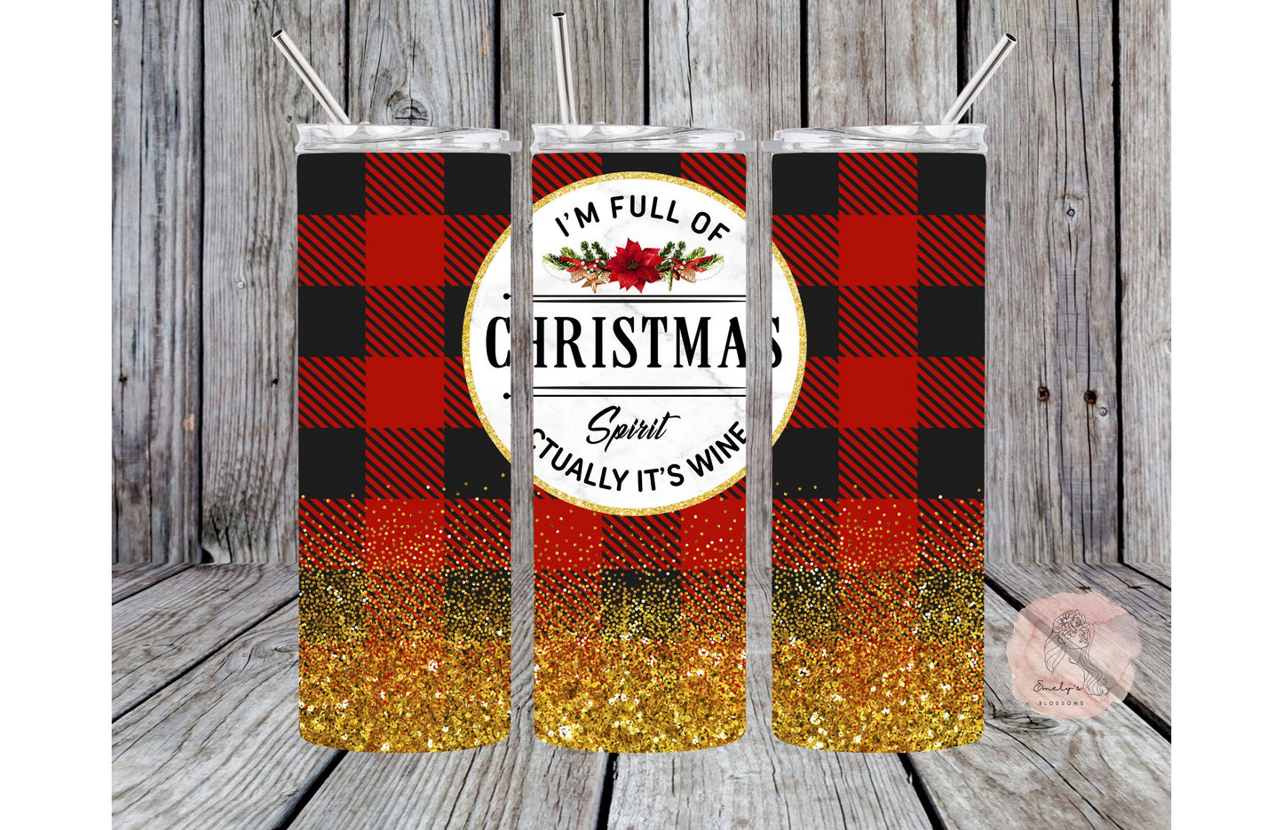 I'm full of Christmas Spirit actually it's Wine Tumbler | Christmas tumbler | Sarcastic Xmas tumbler | Funny Christmas cup | Wine tumbler|