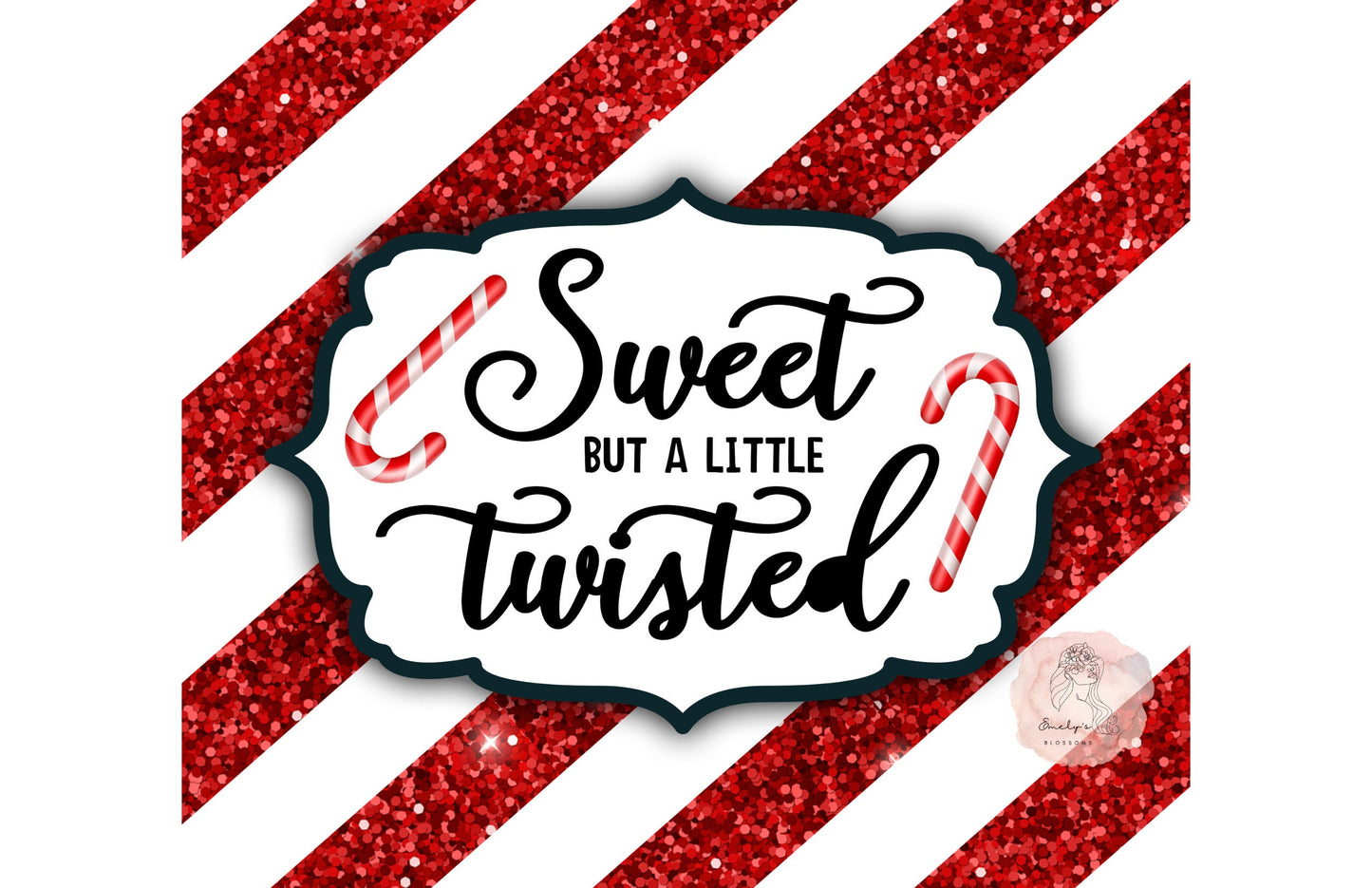 Sweet but a little Twisted Tumbler| Christmas tumbler | Red Candy Cane tumbler | Christmas cup | Candy tumbler