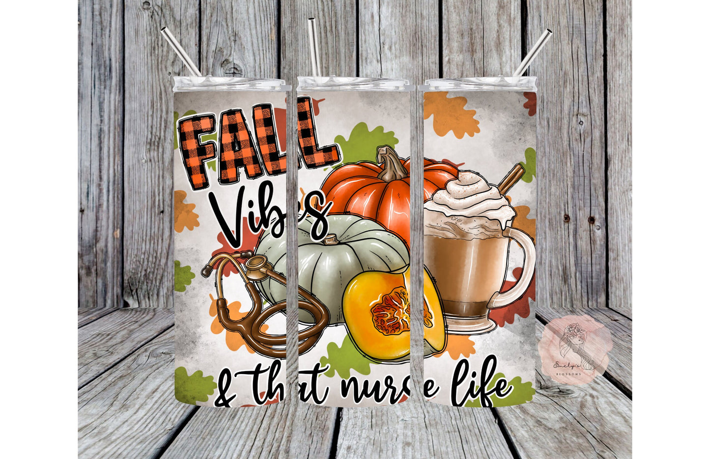 Fall Vibes and Nurse Life Tumbler | Fall stainless steel tumbler | Cute fall tumbler | Orange leaves cup | Nurse tumbler | Autumn cup