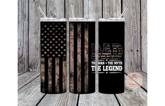 Dad Tumbler | Dad the man the myth the legend  Tumbler| Flag Tumbler | For Him| Father| Daddy|