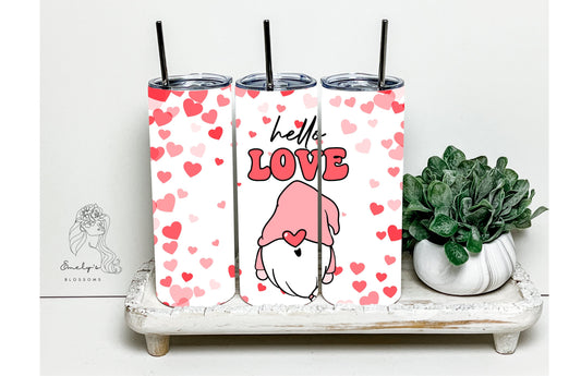 Hello Love Gnome Tumbler | Valentines Day Tumbler | Valentine Tumbler| Pink tumbler | Red Tumbler | Hearts Tumbler | XOXO| Be Mine Tumbler