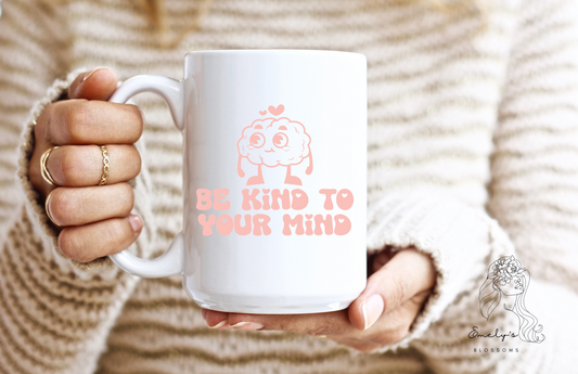 Be kind to your Mind frosted coffee mug| Be kind to your mind mug| Be kind to your Mind cup | Mental Health awareness |